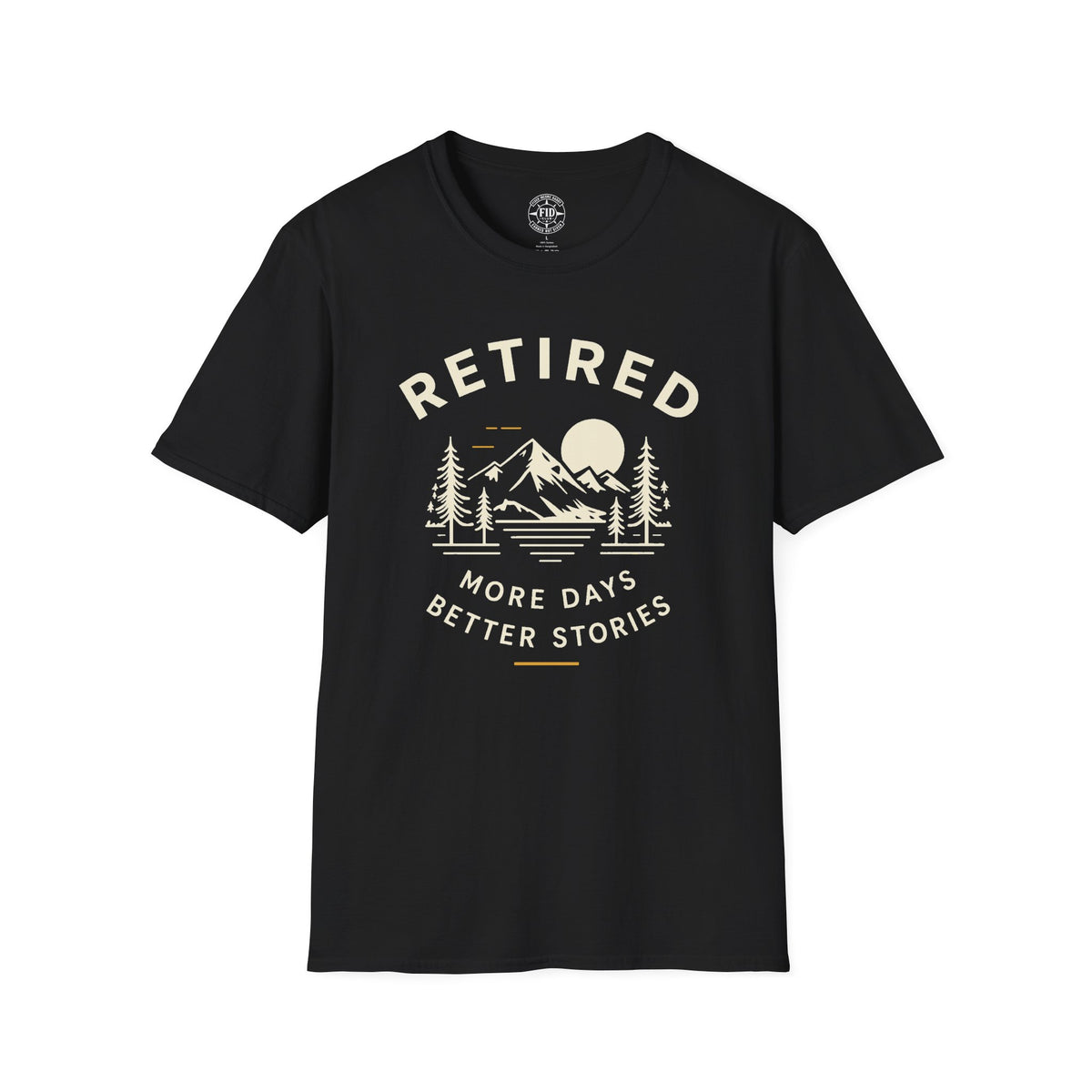 MORE DAYS BETTER STORIES T-Shirt