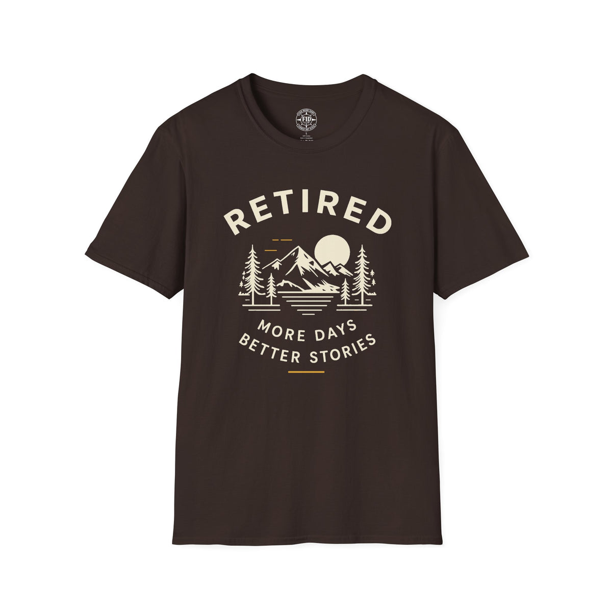 MORE DAYS BETTER STORIES T-Shirt