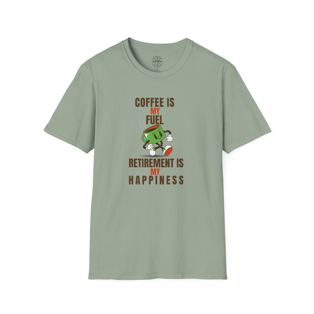 Coffee Is My Fuel T-Shirt
