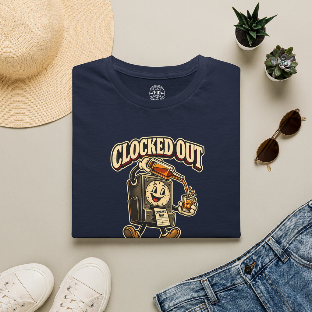 Clocked Out And Pouring Up T-Shirt