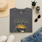 Good Roads Ahead T-Shirt