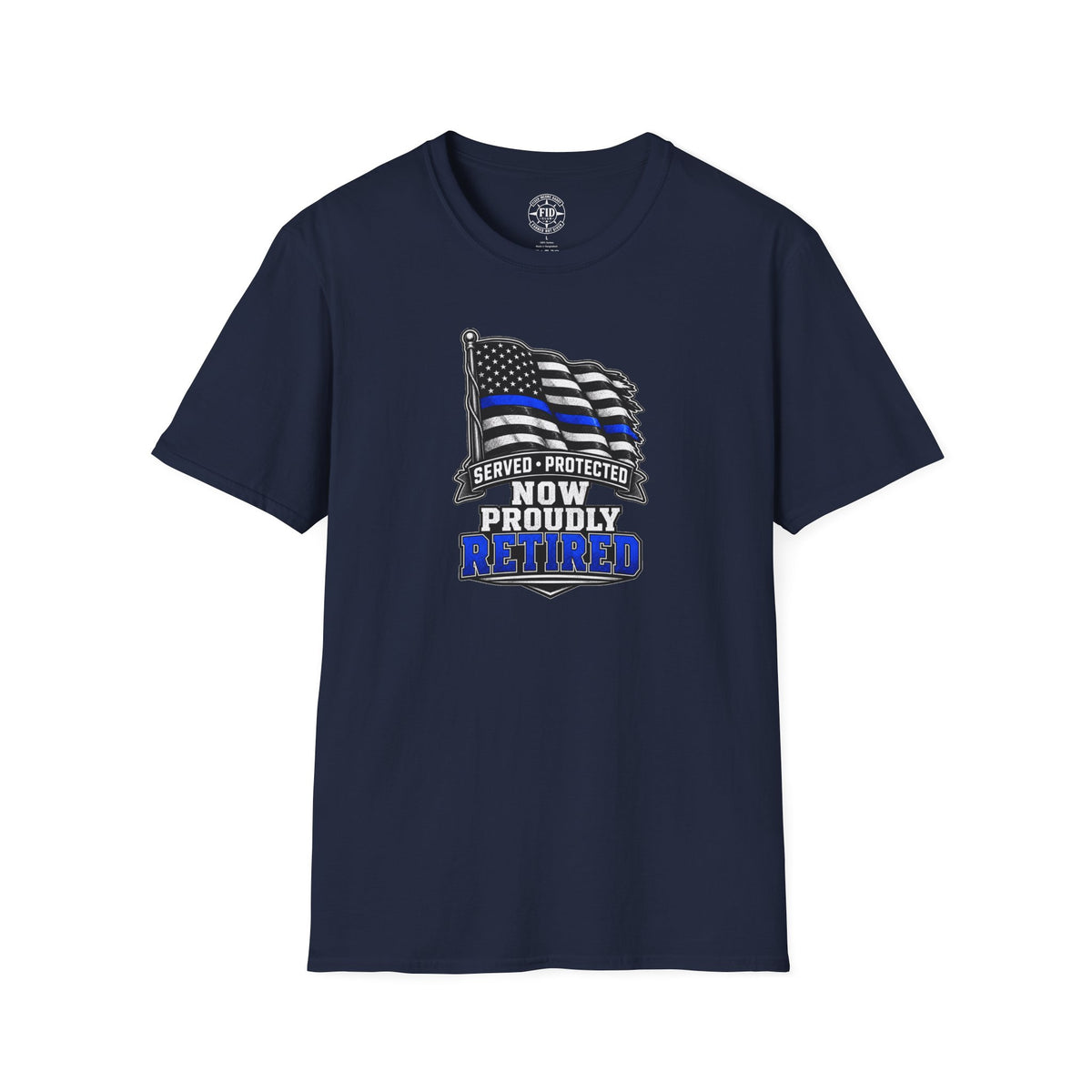 Served Protected Now Proudly Retired T-Shirt