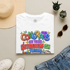 Congrats But The Chores T-Shirt