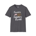 Forever On Summer Break T-Shirt