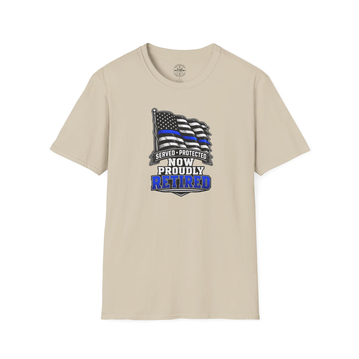 Served Protected Now Proudly Retired T-Shirt