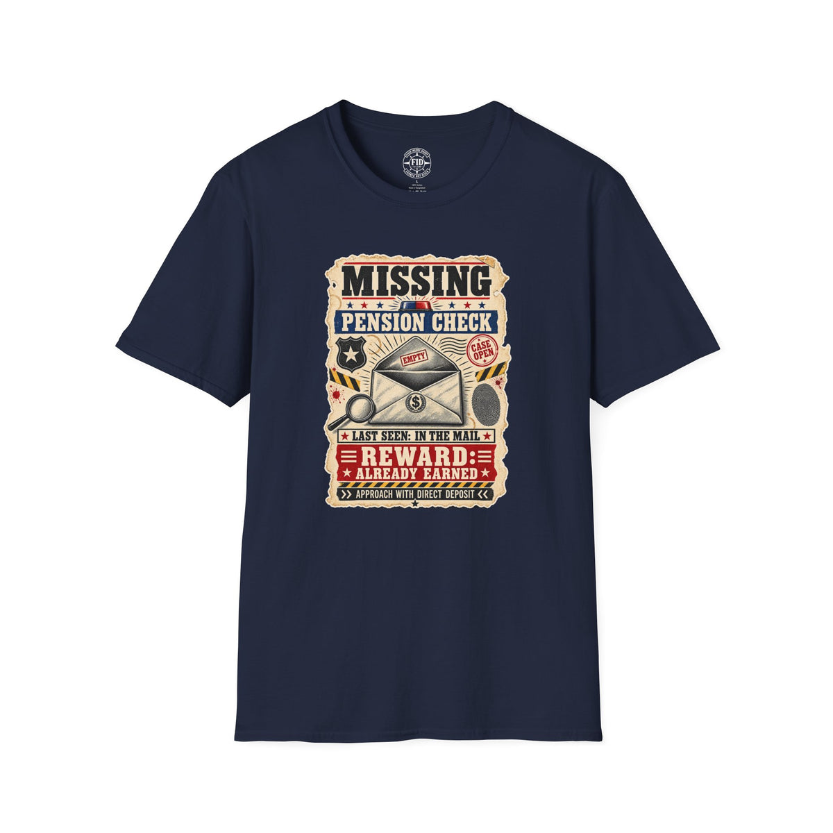Missing Pension Check T-Shirt