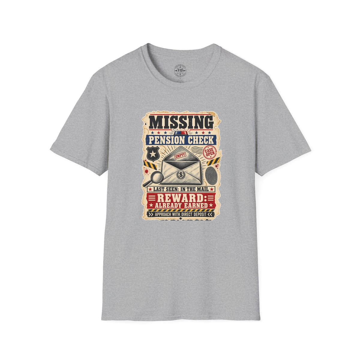 Missing Pension Check T-Shirt