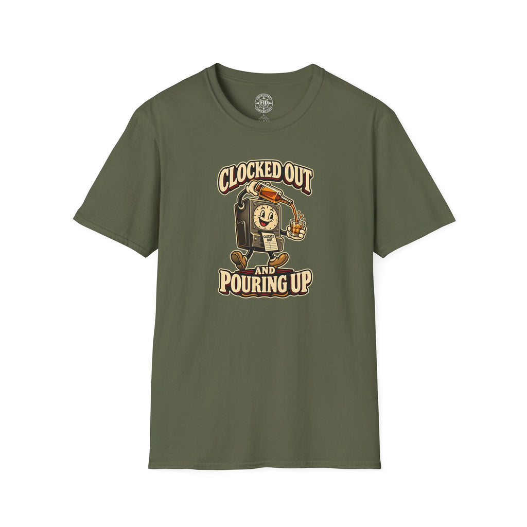 Clocked Out And Pouring Up T-Shirt