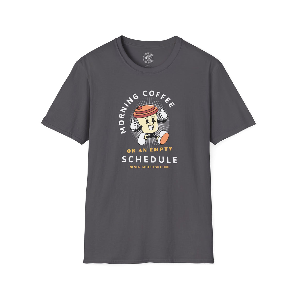 Morning Coffee Empty Schedule T-Shirt