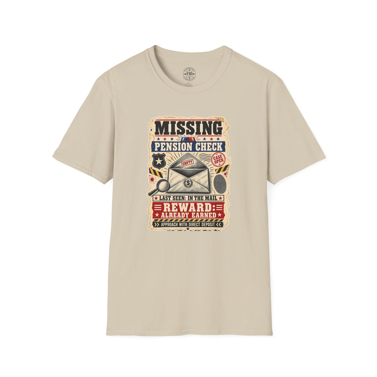 Missing Pension Check T-Shirt