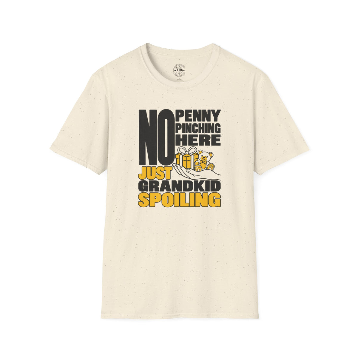 Just Grand kid Spoiling T-Shirt