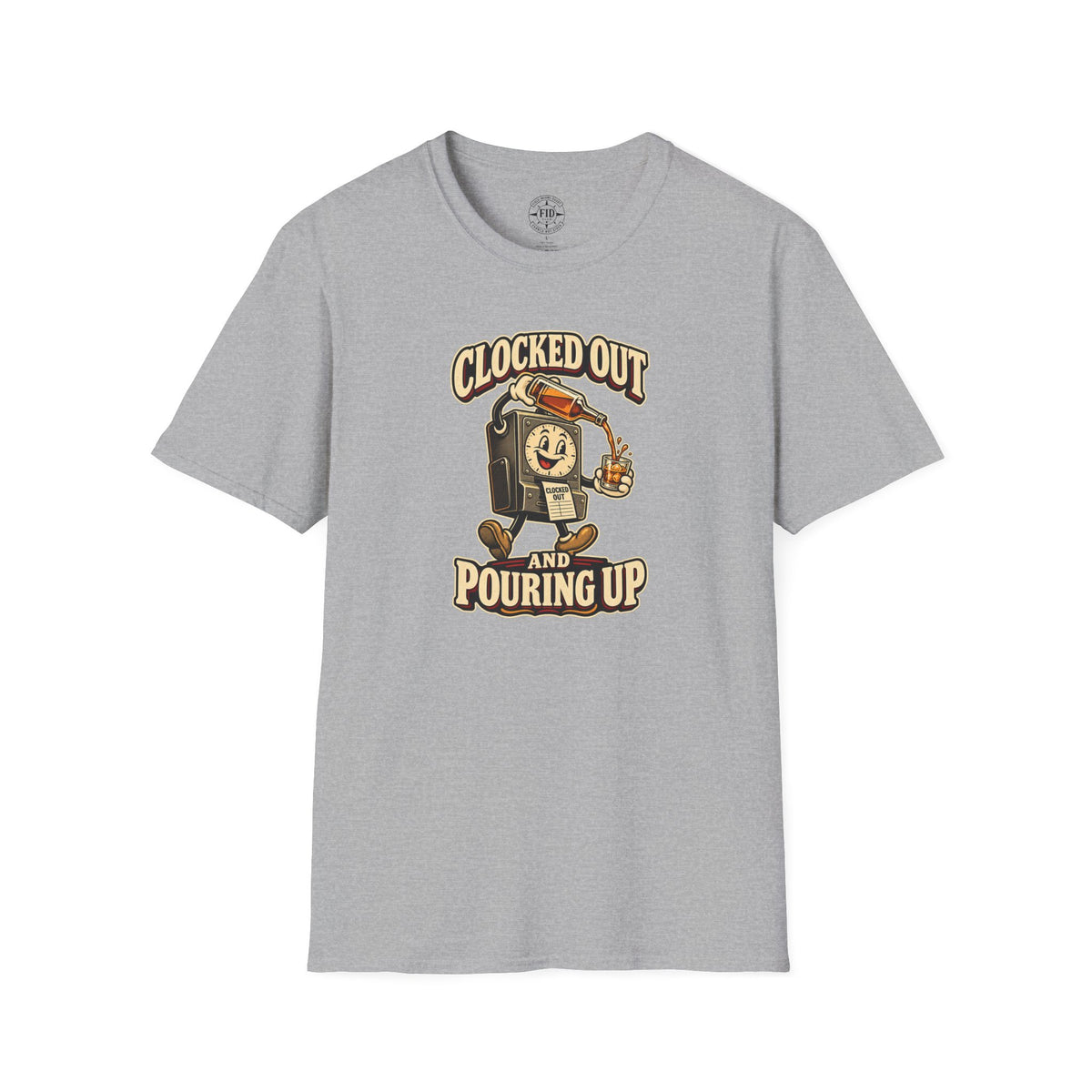 Clocked Out And Pouring Up T-Shirt