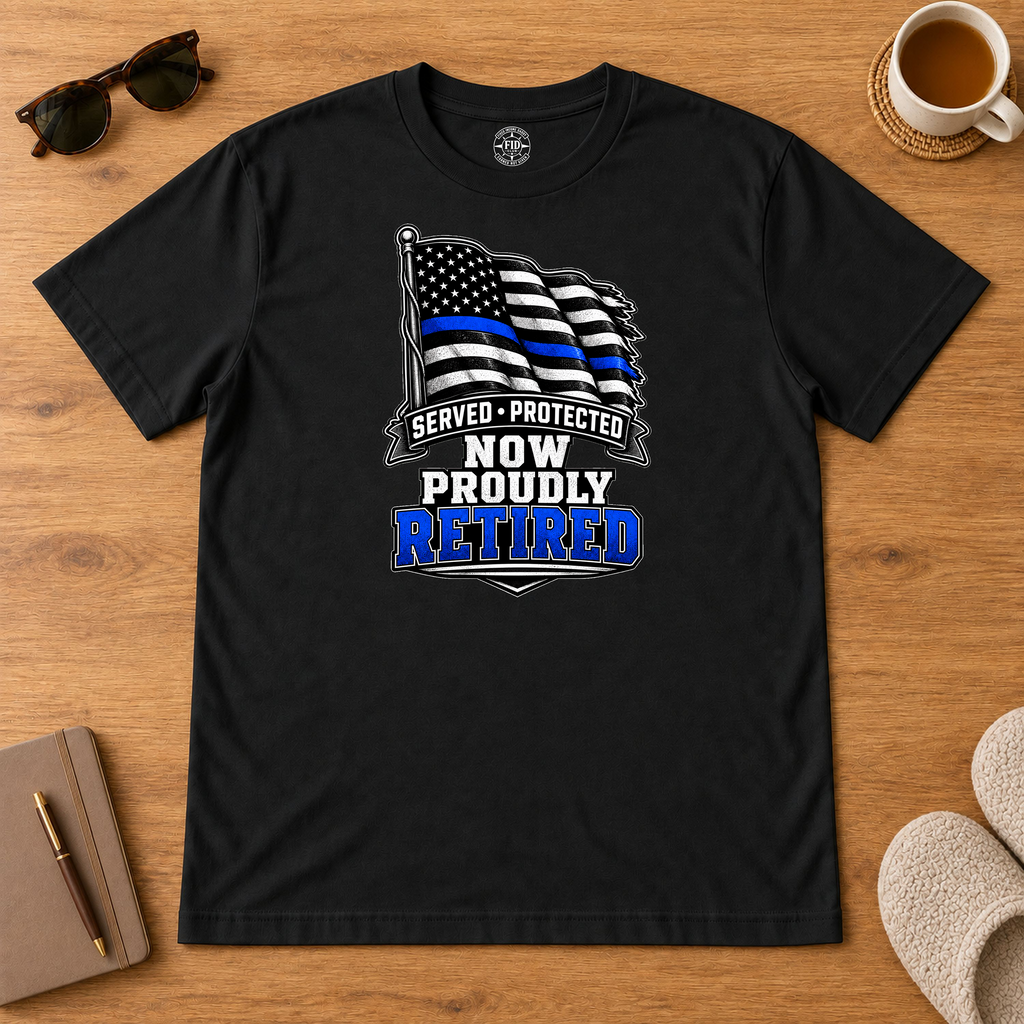 Served Protected Now Proudly Retired T-Shirt
