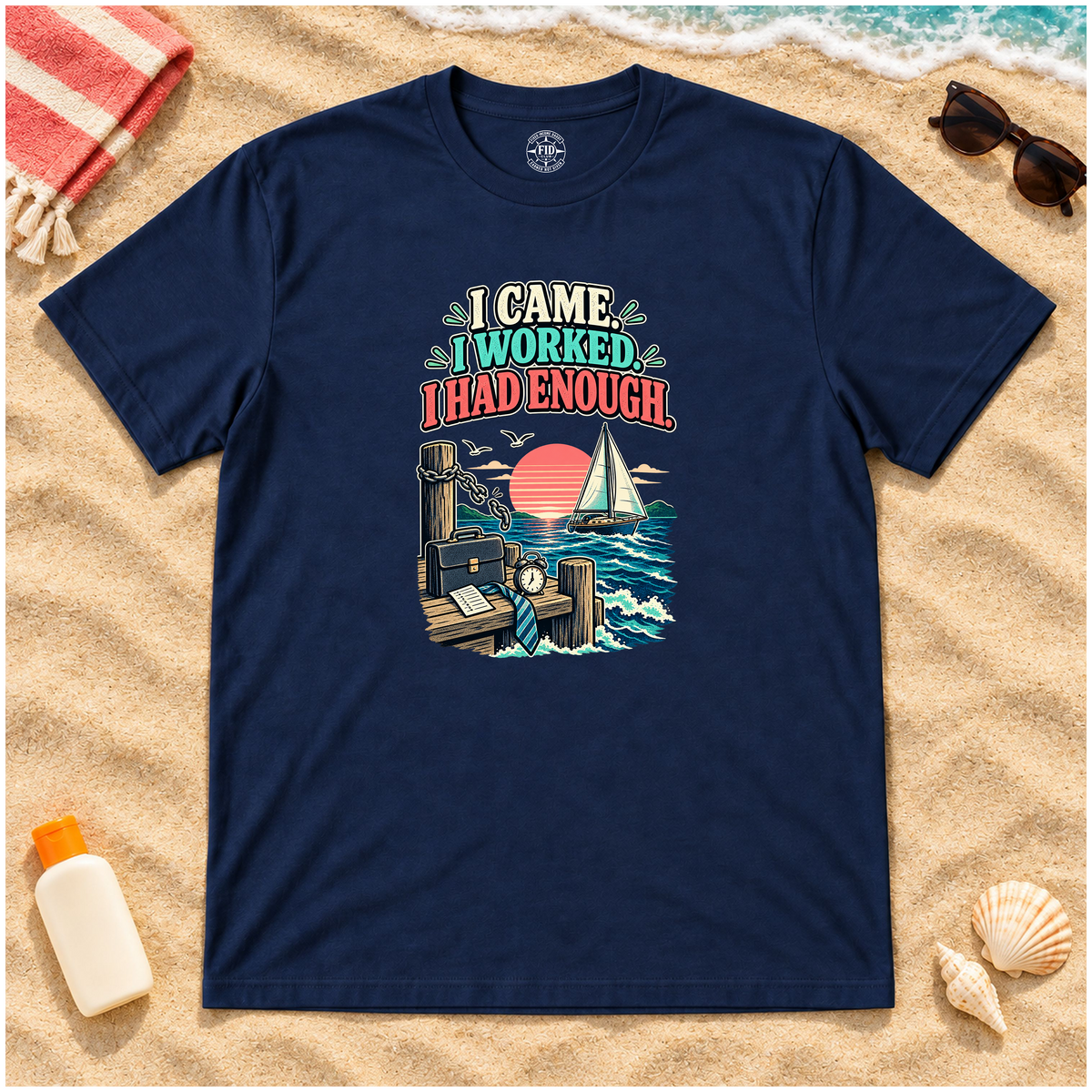 I Had Enought T-Shirt