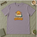 Everyday Is Saturday T-Shirt