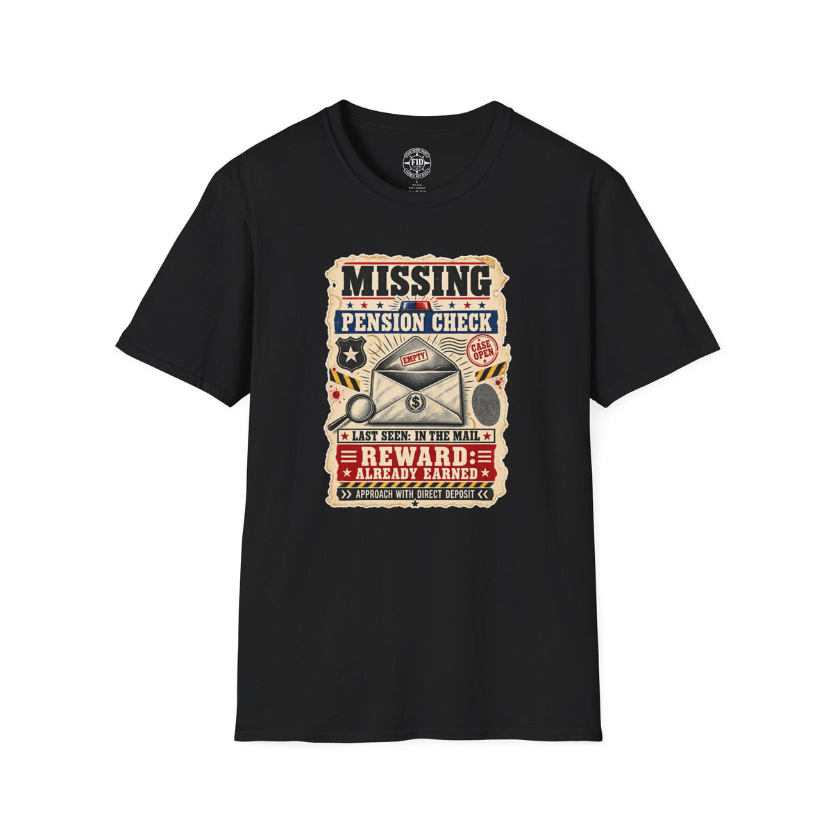 Missing Pension Check T-Shirt