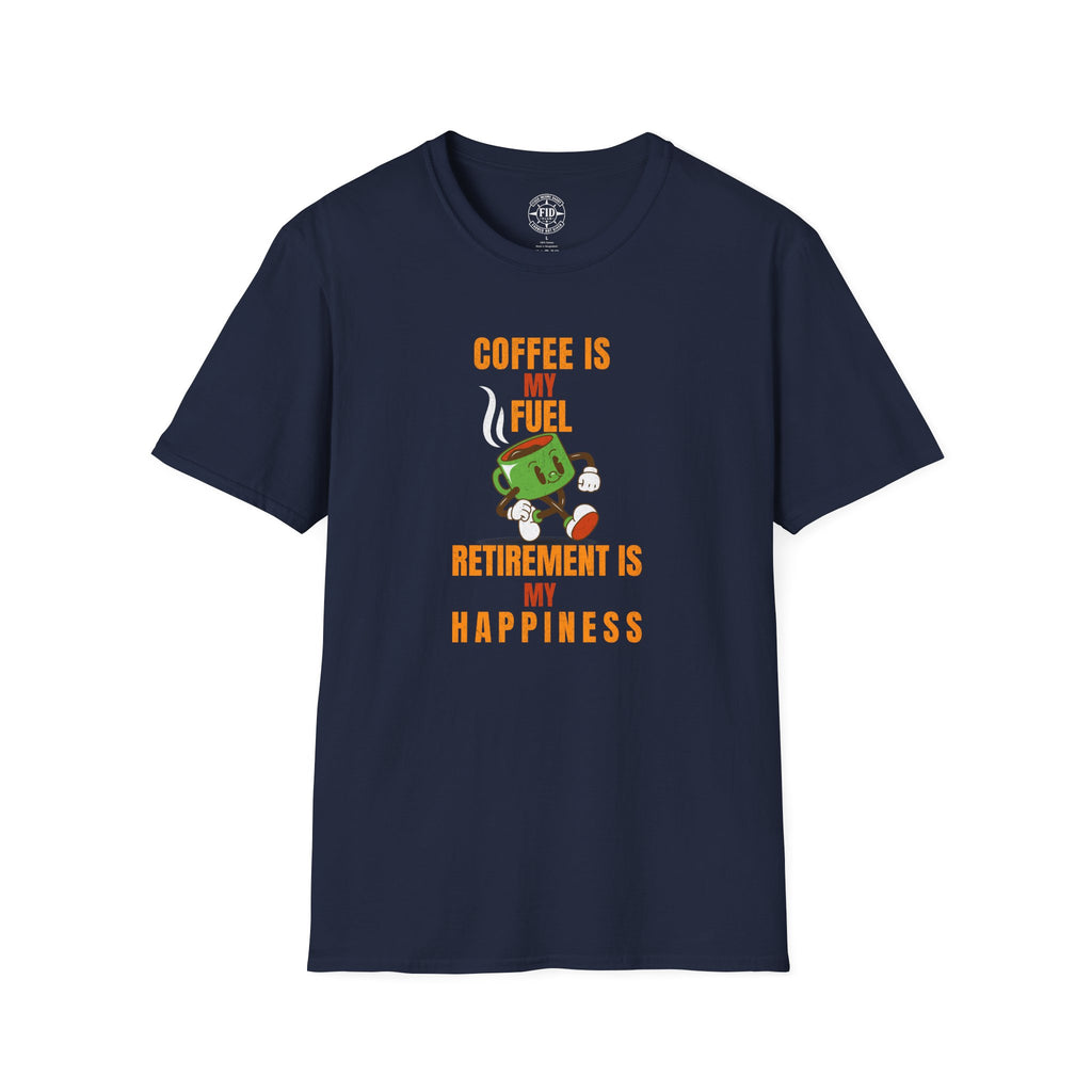 Coffee Is My Fuel T-Shirt
