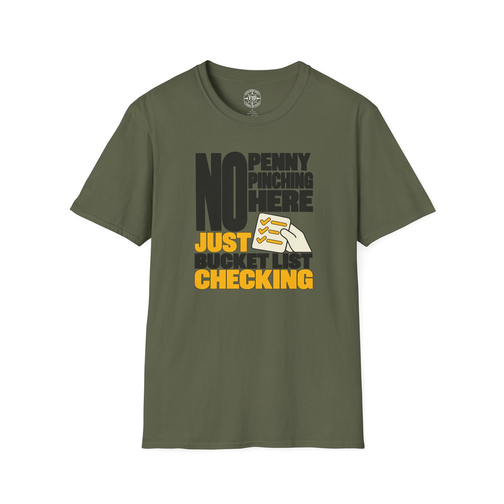JUST BUCKET LIST CHECKING T-Shirt
