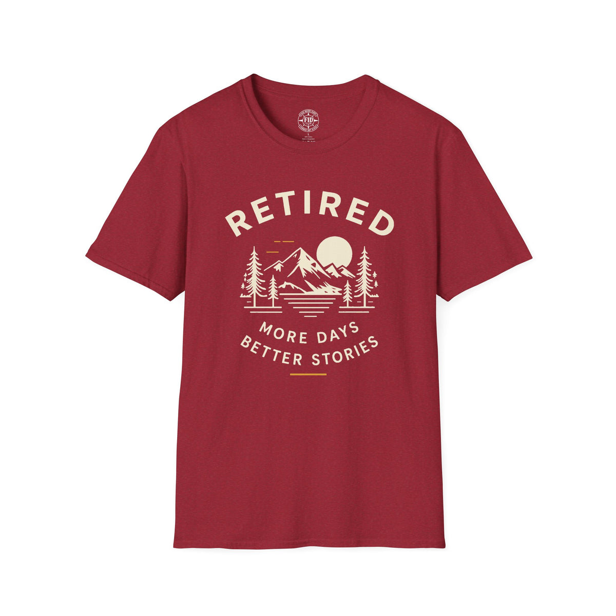 MORE DAYS BETTER STORIES T-Shirt
