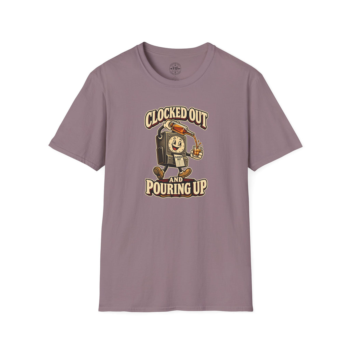 Clocked Out And Pouring Up T-Shirt