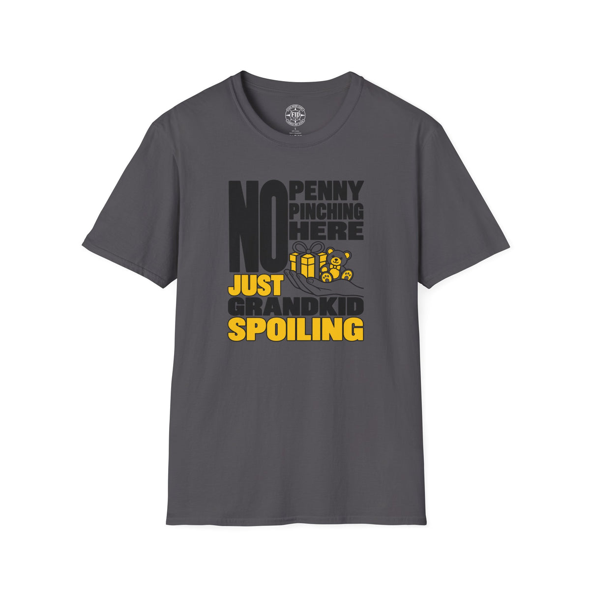 Just Grand kid Spoiling T-Shirt