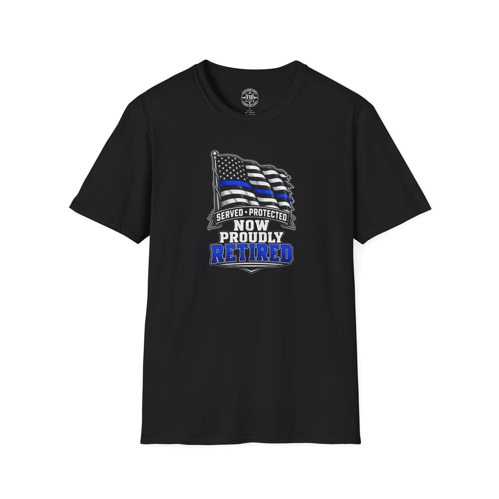 Served Protected Now Proudly Retired T-Shirt