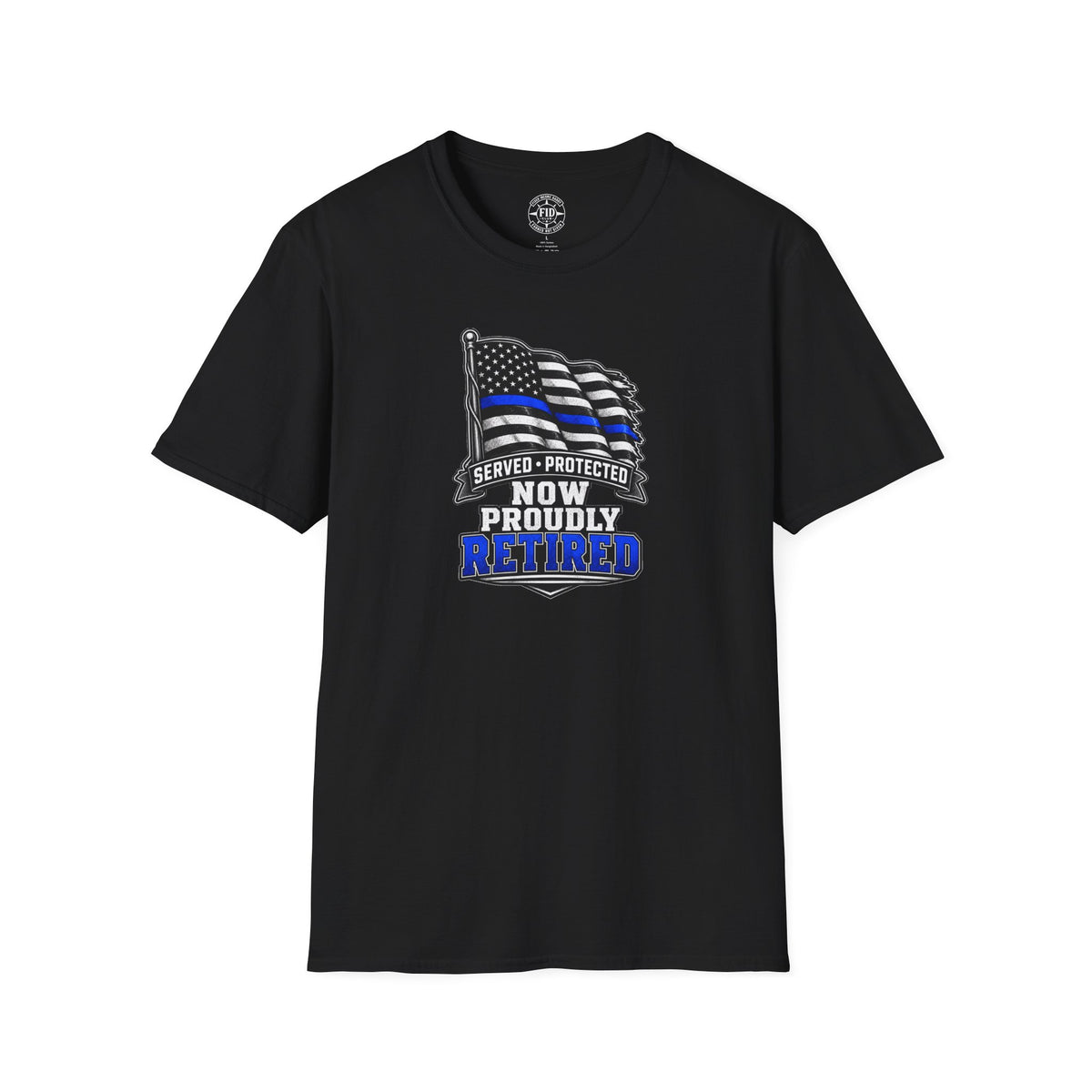 Served Protected Now Proudly Retired T-Shirt