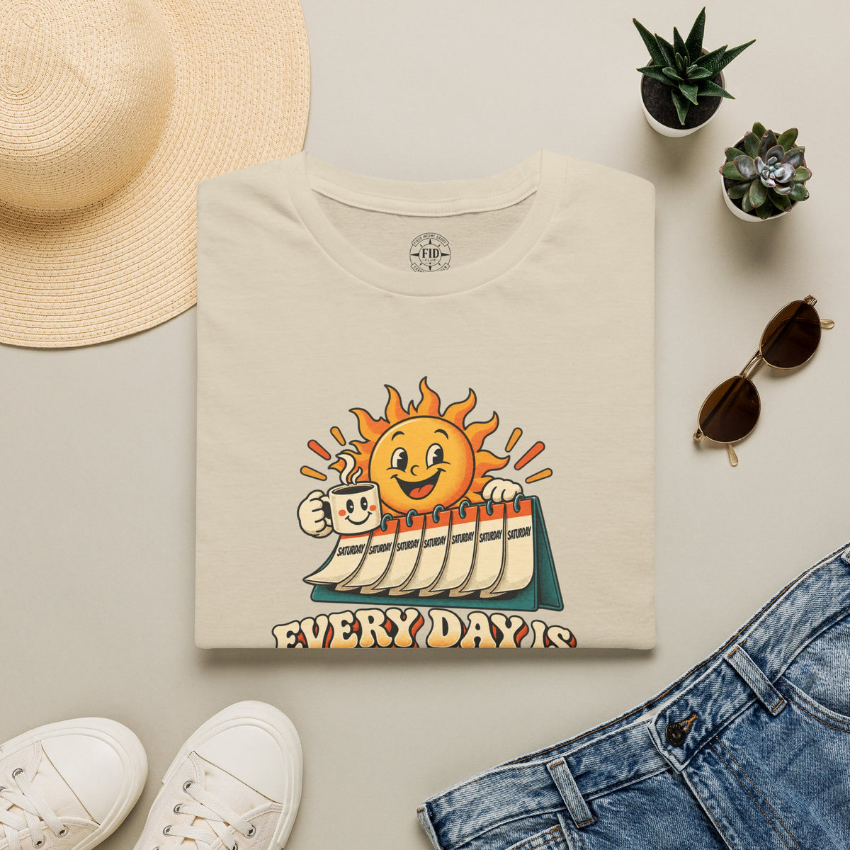 Everyday Is Saturday T-Shirt