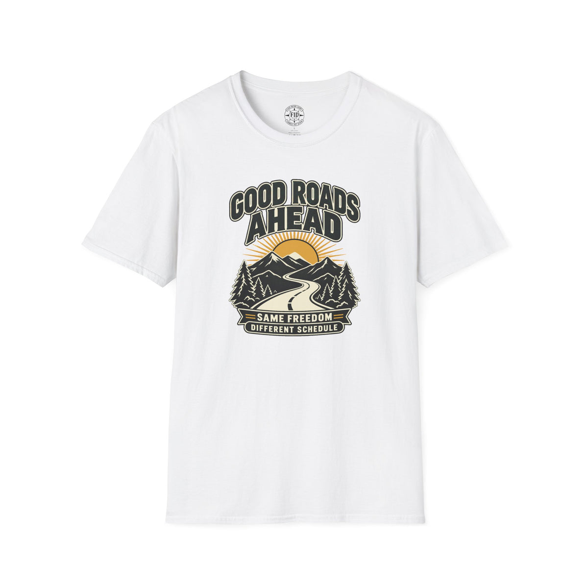 Good Roads Ahead T-Shirt