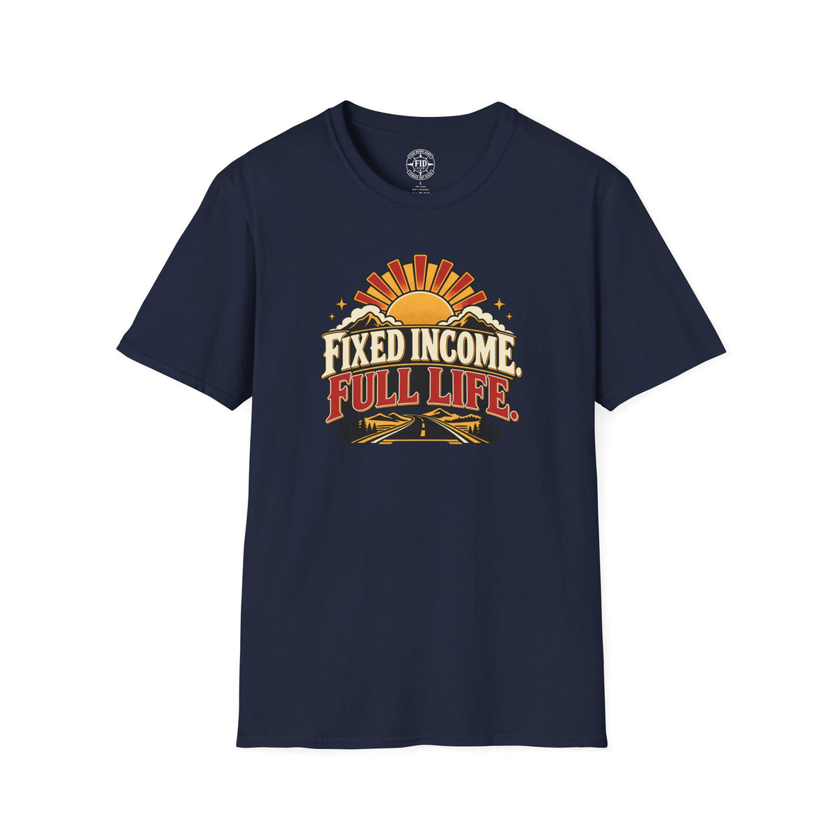Fixed Income Full Life T-Shirt