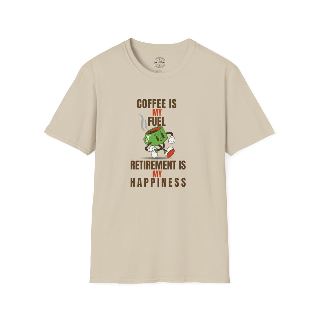 Coffee Is My Fuel T-Shirt