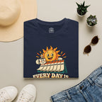 Everyday Is Saturday T-Shirt