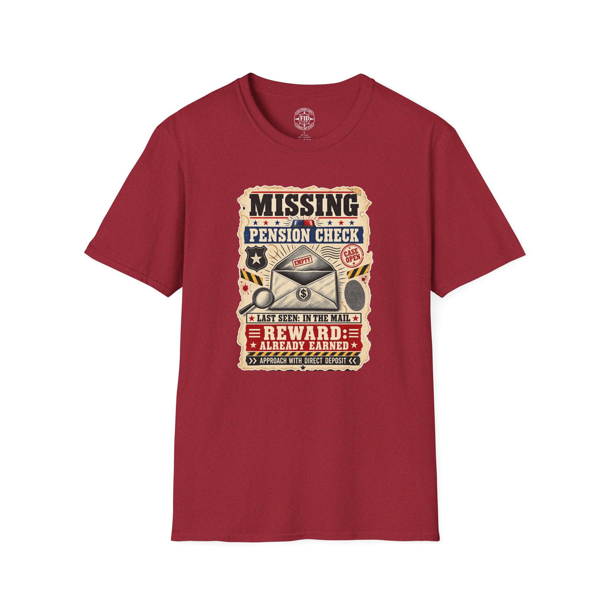 Missing Pension Check T-Shirt